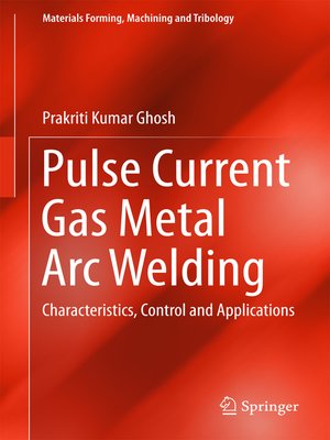 cover image of Pulse Current Gas Metal Arc Welding
